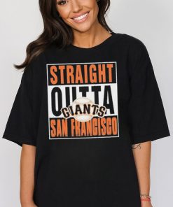 Straight Outta San Francisco Giants Shirt