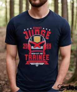 Street Judge Trainee 2099 Academy Of law Shirt