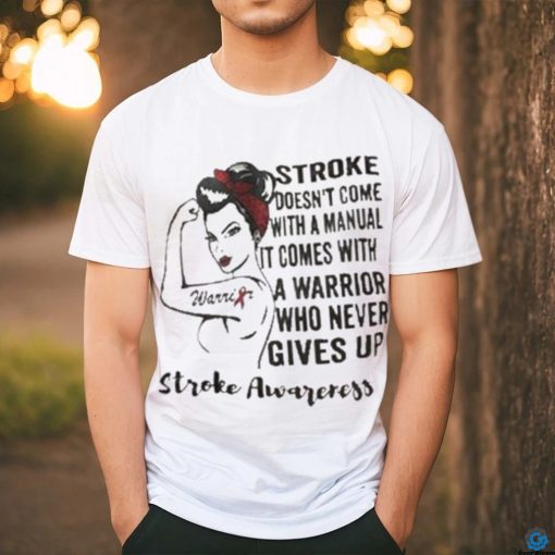 Strong Woman Warrior Stroke Awareness Shirt