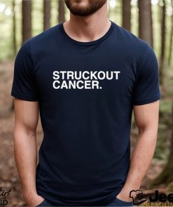 Struckout Cancer Shirt