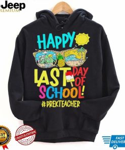 Summer Sunglasses Happy Last Day Of School Pre K Teacher Shirt