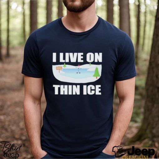 Summerhays Bros I Live On Thin Ice Shirt