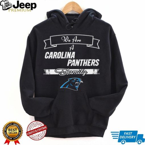 Super Bowl we are a Carolina Panthers family logo shirt