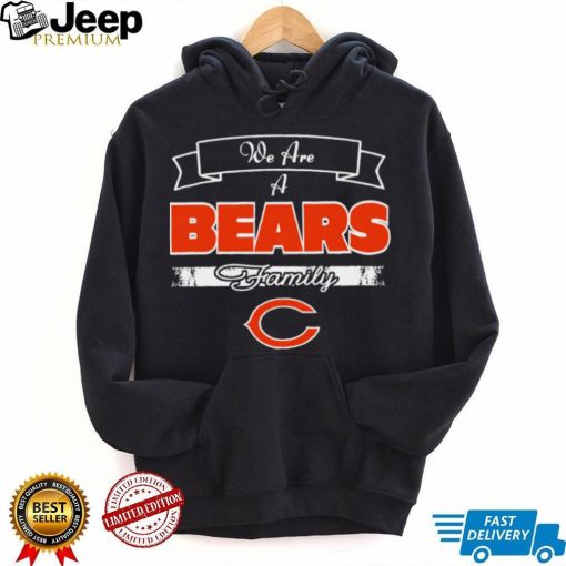 Super Bowl we are a Chicago Bears family logo shirt