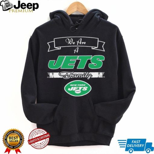 Super Bowl we are a New York Jets family logo shirt