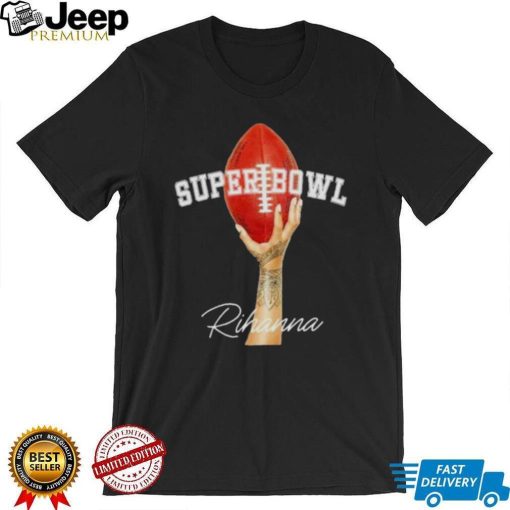 Superbowl LVII Rihanna Halftime Show Shirt