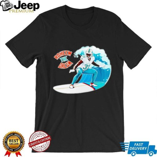 Surfing Raheem The Dream shirt