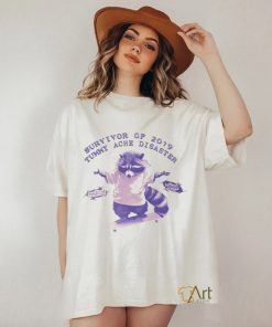 Survivor Of 2019 Tummy Ache Disaster Raccoon Shirt