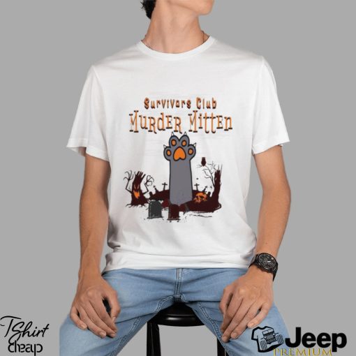 Survivors Club Murder Mitten Cat Halloween 2023 T Shirt