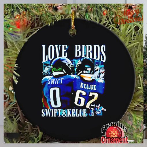 Swift Kelce love birds ornament