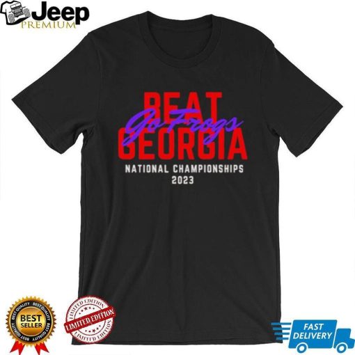 TCU National Championship 2023 Beat Georgia Go Frogs TCU T Shirt