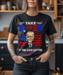 Take Biden to the train station funny shirt