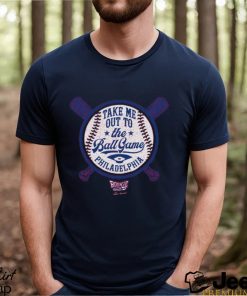 Take Me Out To the Ball Game for Philadelphia Baseball Fans Shirt