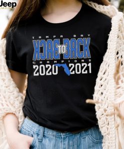 Tampa Bay Back To Back Champions 2020 2021 Florida Shirt