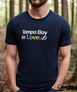 Tampa Bay Lightning Is Love City Pride Shirt