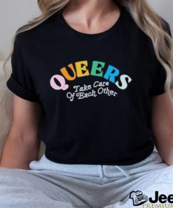 Target Queers Take Care Of Each Other Shirt