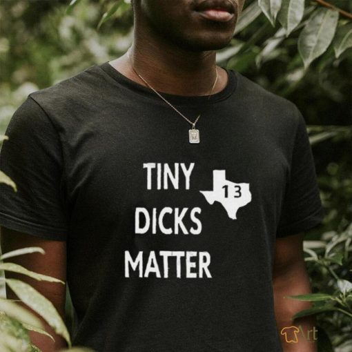 Tarquin Helmet Tiny Dicks Matter 2023 Shirt