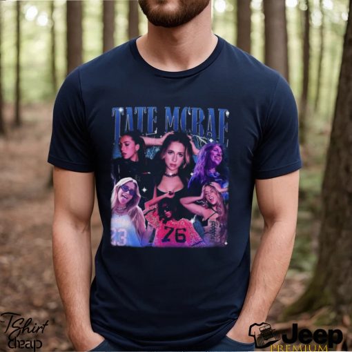 Tate Mcrae 90S Vintage Shirt Bootleg Merch Classic Unisex