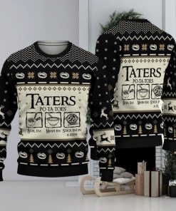 Taters Potatoes Boil Em Mash Em Stick Em In A Stew Ugly Knitted Christmas 3D Sweater Xmas Party Gift