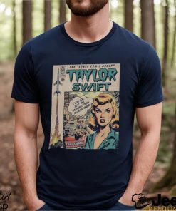 Taylor Swift Comic Shirt V3 Sweatshirt Merch Cruel Summer Vintage Album Lover Eras Tour 2023 Graphic Tee Unisex Bootleg L2004 T Shirt Hoodie