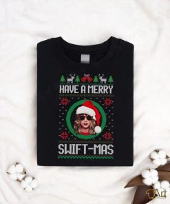 Taylor Swift Shirt Taylor Christmas Gift Shirt Have A Merry Swiftmas Shirt Family Christmas T Shirt