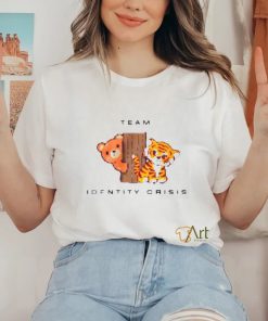 Team identity crisis shirt