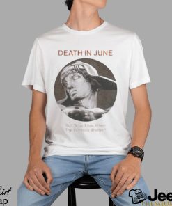 Telos Archive Death In June But What Ends When The Symbols Shatter T shirt