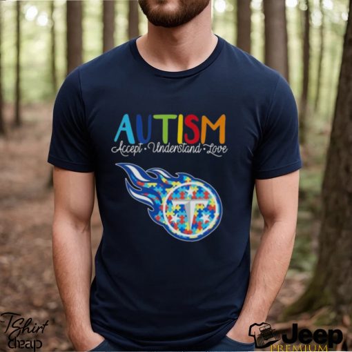 Tennessee Titans Autism Accept Understand Love 2023 Shirt