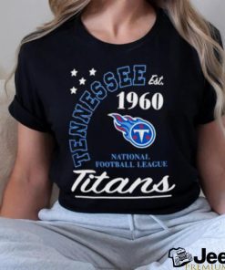 Tennessee Titans Est 1960 National Football League Shirt