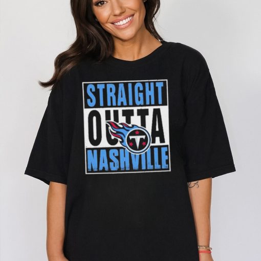 Tennessee Titans Straight Outta Nashville Shirt