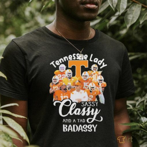 Tennessee Volunteers Lady Sassy Classy and a tad Badassy 2023 shirt