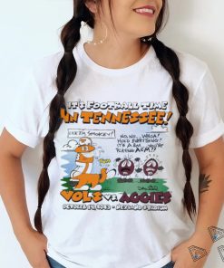 Tennessee Volunteers Vs Texas A&M Aggies It’s Football Time In Tennessee october 14 2023 Neyland Stadium T Shirt