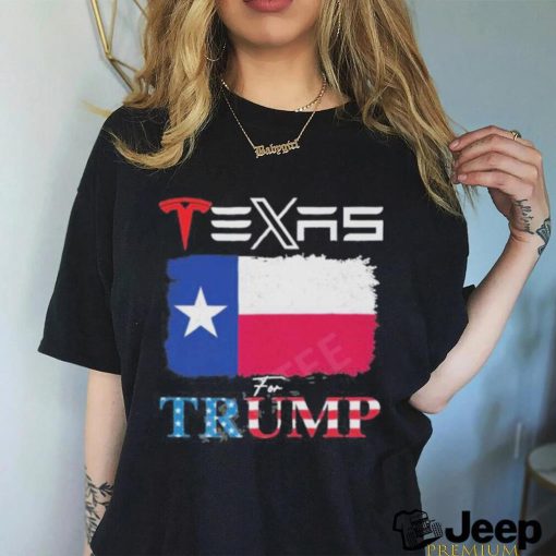 Tesla X Texas For Trump Shirt