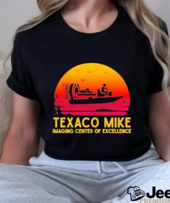 Texaco Mike Imaging Center Of Excellence Shirt