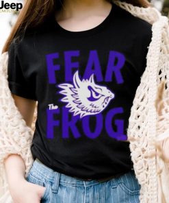 Texas Christian University Fear The Frog shirt, hoodie, tank top, sweater and long sleeve t shirt