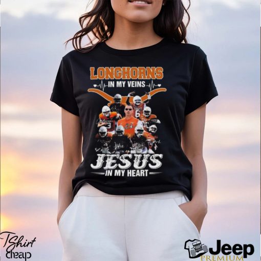 Texas Longhorns In My Veins Jesus In My Heart Signatures Shirt