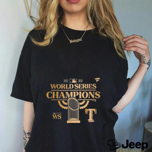 Texas Rangers World Series Champions 2023 Trophy Shirt