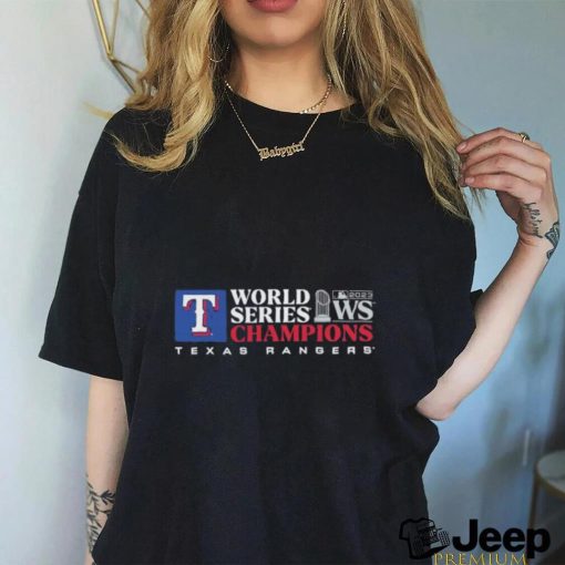 Texas Rangers World Series Champions 2023 WS Shirt