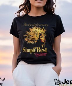 Thank You For The Memories Simply The Best Tina Turner T Shirt