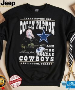 Thanksgiving Day Dolly Parton And Dallas Cowboys Signature Shirt