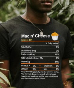 Thanksgiving Nutrition Tshirts, Mac N'Cheese Nutrition Facts T Shirt