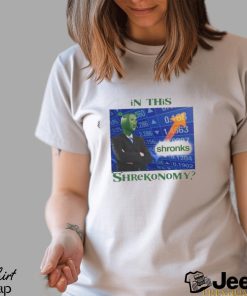 That Go Hard In This Shronks Shrekonomy Shirt