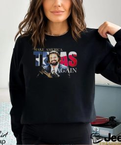 The AK Guy make America Texas again shirt