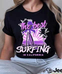 The Best Surfing In California Beach Summer 2023 Shirt