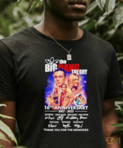 The Big Bang Theory 16th anniversary 2007 2023 thank you for the memories shirt