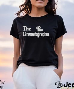 The Cinematographer Funny Dp Dop Film Making Cinema Movie Lover Distressed Gift Shirt