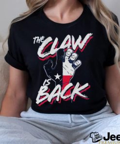 The Claw Is Back Shirt