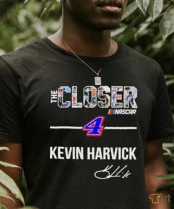 The Closer Nascar 4 Kevin Harvick Signature Shirt