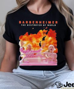 The Destroy Of World Barbenheimer Movie 2023 Shirt