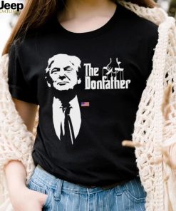 The Donfather Trump shirt